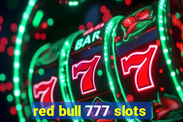 red bull 777 slots